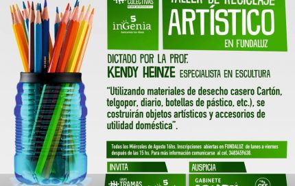 TALLER DE RECICLAJE ARTISTICO