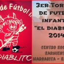 3er TORNEO DE FUTBOL INFANTIL EL DIABLITO 2014